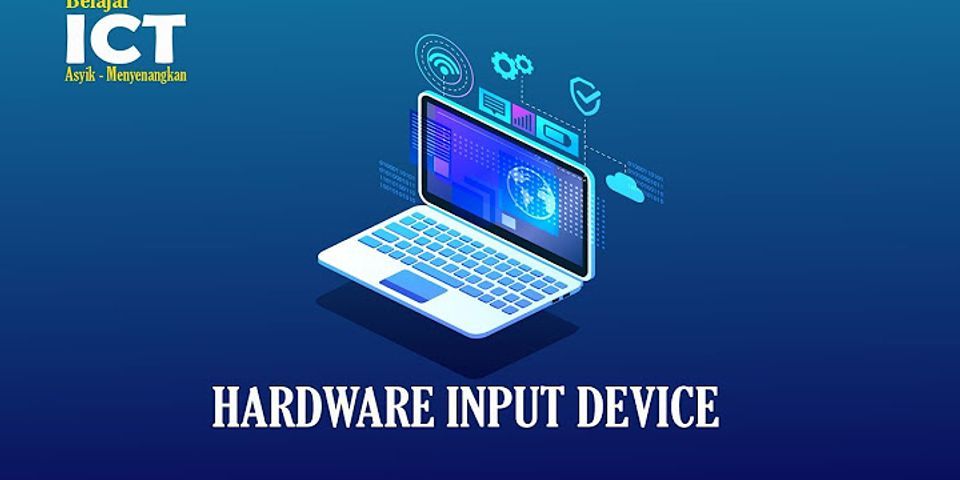 Apa Yang Dimaksud Dengan Input Device Macam Macam Ala