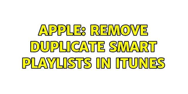 Apple Music playlist remove duplicates