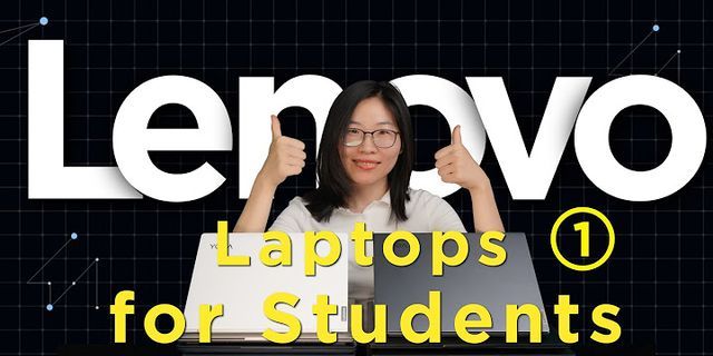 Are Lenovo laptops good for college