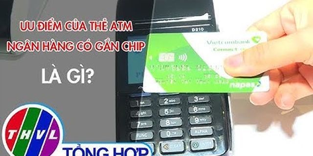 Atm chip card là gì