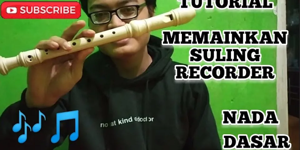 Cara Main Suling Recorder - Cara Bermain Recorder Dengan Cepat Belajar ...