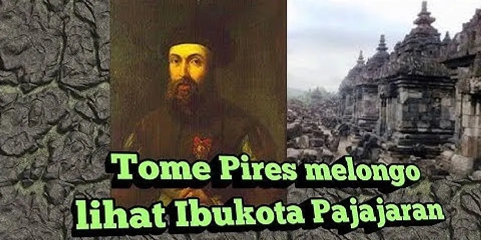 Bagaimana Menurut catatan Tome Pires dalam Suma Oriental?