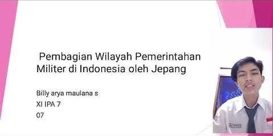Bagaimana pembagian wilayah Indonesia pada masa Jepang jelaskan