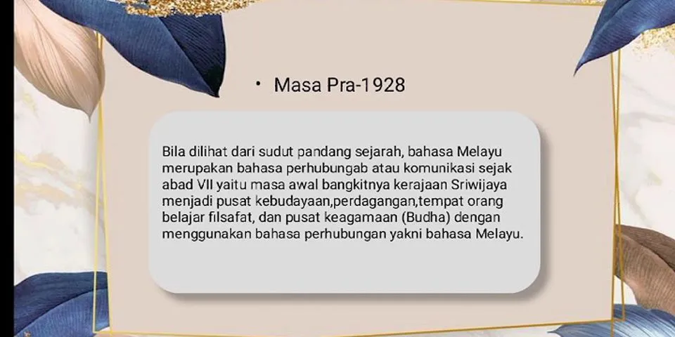 Bagaimana proses PERKEMBANGAN bahasa Melayu ke bahasa Indonesia