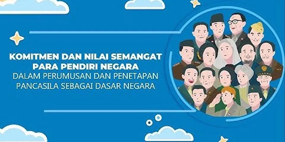 Bagaimana semangat para pendiri negara dalam mempertahankan kemerdekaan Indonesia?