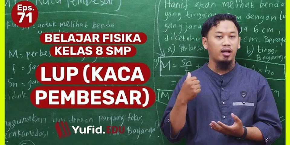 Bagian lensa lup yang paling cembung berada di a atas b bawah C. pinggir d tengah