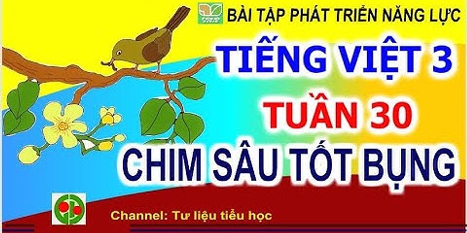 Bài tập phát triển năng lực Môn Tiếng Việt lớp 3 Tuần 14