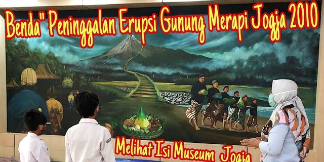 Bangunan apa saja yang ada di Museum Merapi