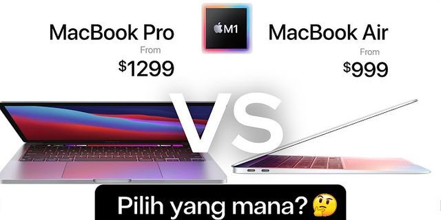 beda macbook air dan macbook pro