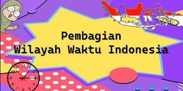 Berapa Selisih Waktu GMT Dengan WIB WITA Dan WIT 