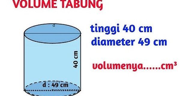 Sebuah kerucut memiliki volume 4928 cm kubik jika tinggi kerucut tersebut 24 cm maka panjang diameter kerucut tersebut adalah