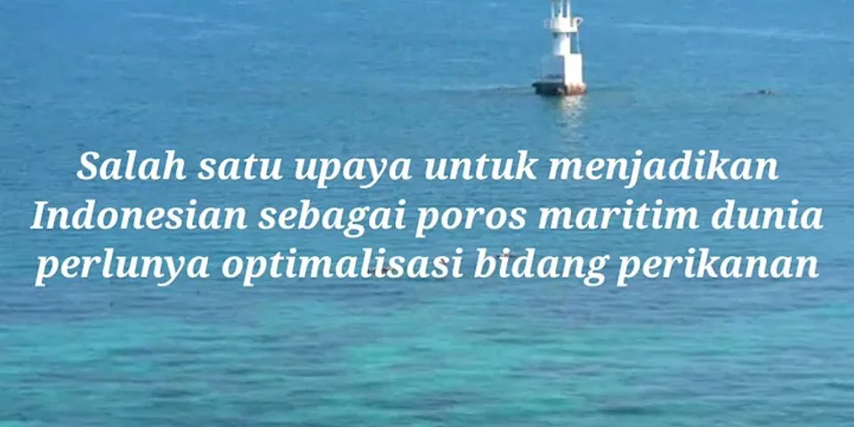Berikut ini yang bukan tujuan utama program tol laut Indonesia adalah