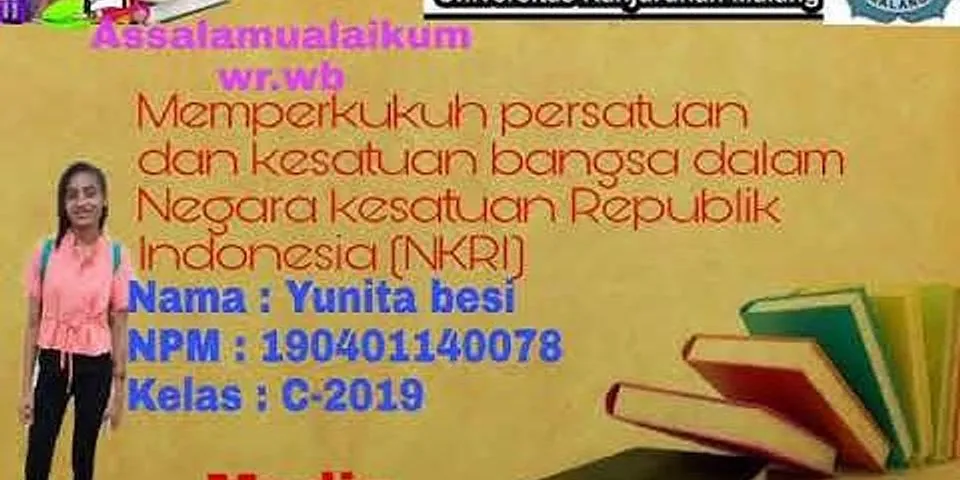 Berikut sikap yang memperkuat persatuan dan kesatuan bangsa kecuali