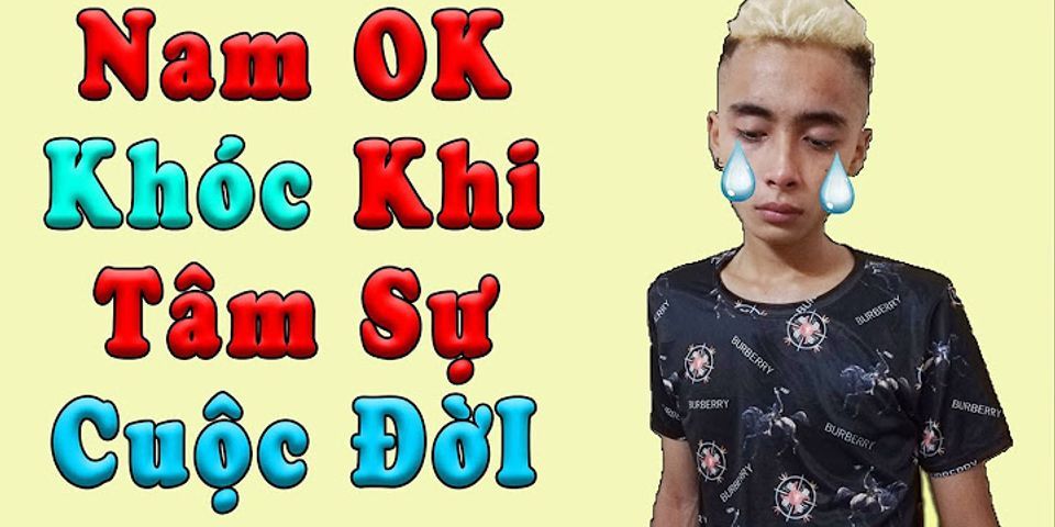 Bố mẹ nam ok là ai