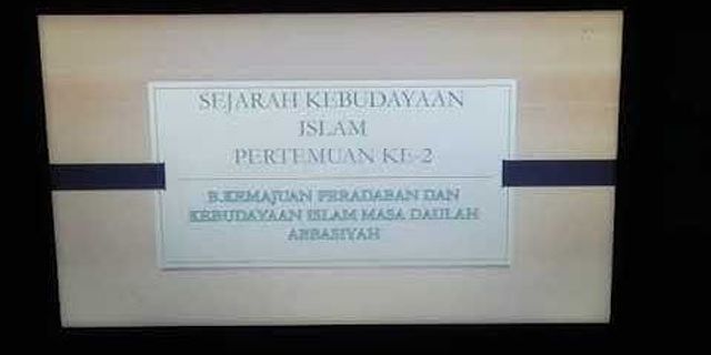 Buatlah Peta Konsep Mengenai Kemajuan Peradaban Dan Kebudayaan Islam ...