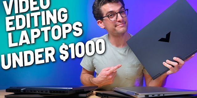 Budget video editing laptop