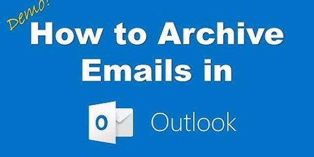 Cách Archive mail trong Outlook trên web