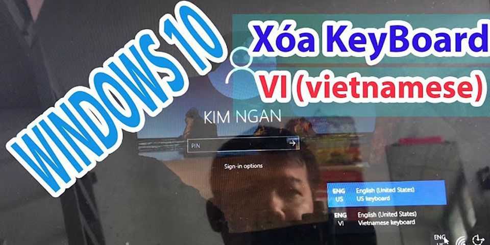 Cách bật bàn phím tiếng Việt trên máy tính