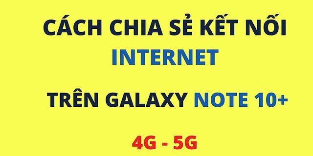 Cách chia sẻ 4G trên Samsung a51