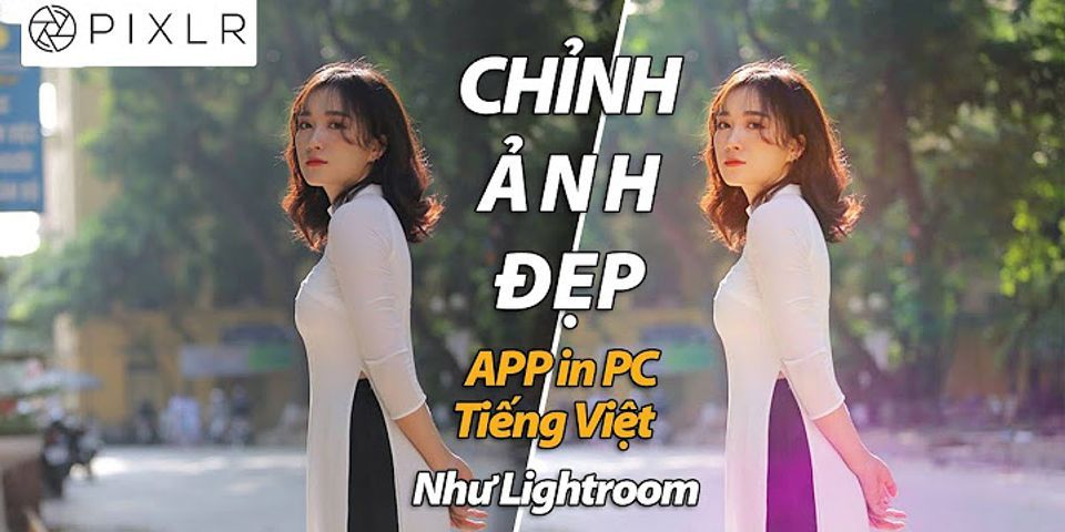 Cách chỉnh màu ảnh bằng máy tính