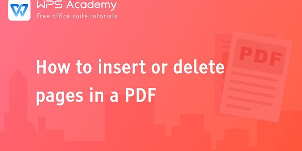 Cách chỉnh sửa file PDF trong WPS Office