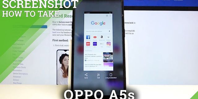 Cách chụp màn hình của Oppo A5s