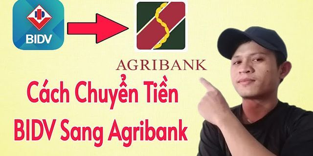 Cách chuyển khoản Agribank qua ngân hàng Agribank