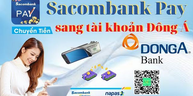 Cách chuyển tiền qua Sacombank Pay