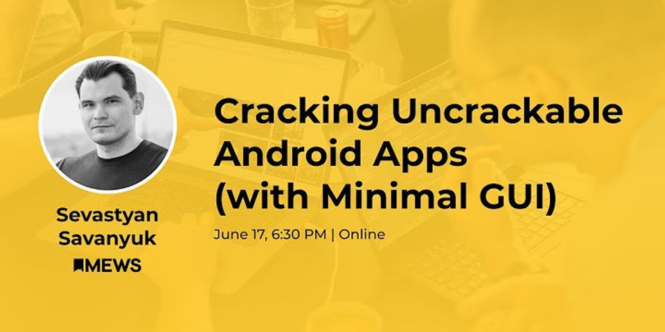Cách Crack app Android