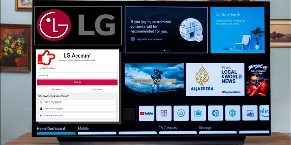Cách đăng nhập tài khoản YouTube trên tivi LG