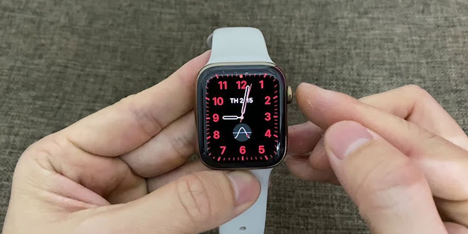 Cách đặt lại giờ trên Apple Watch