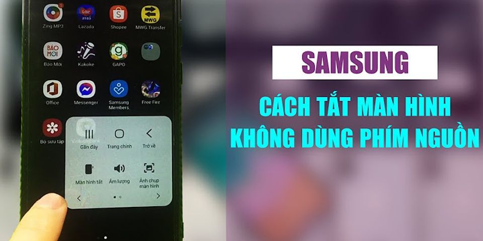 Cách để màn hình không tắt Samsung