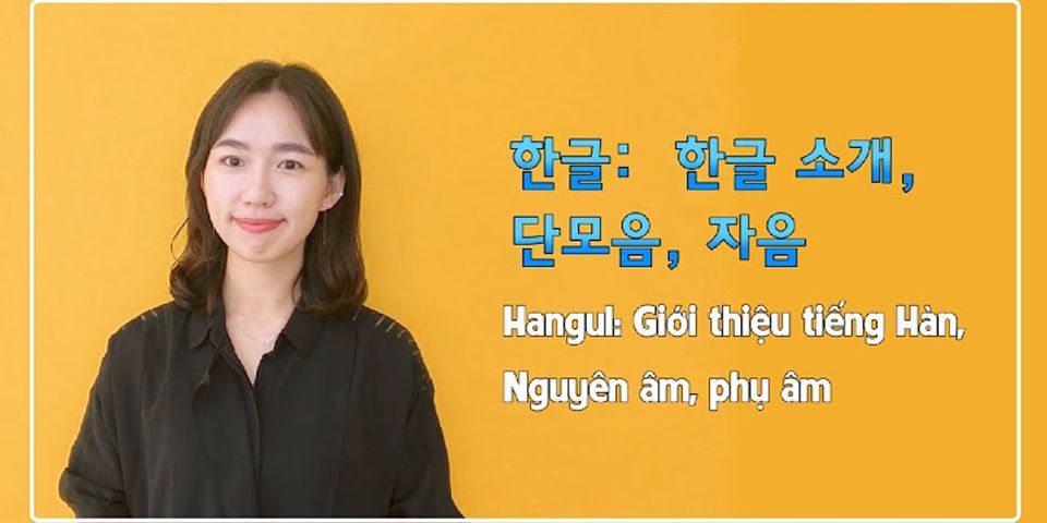 Cách đọc Hangul