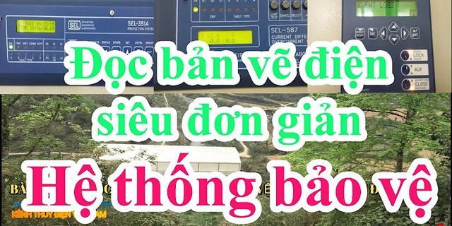 Cách đọc sơ đồ nhất thứ