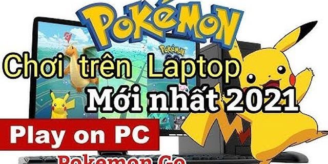 Cách đổi gmail Pokemon Go