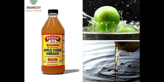 Cách dụng giấm táo hữu cơ
