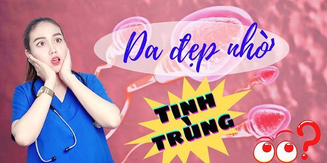 Cách dụng tinh trùng đắp mặt