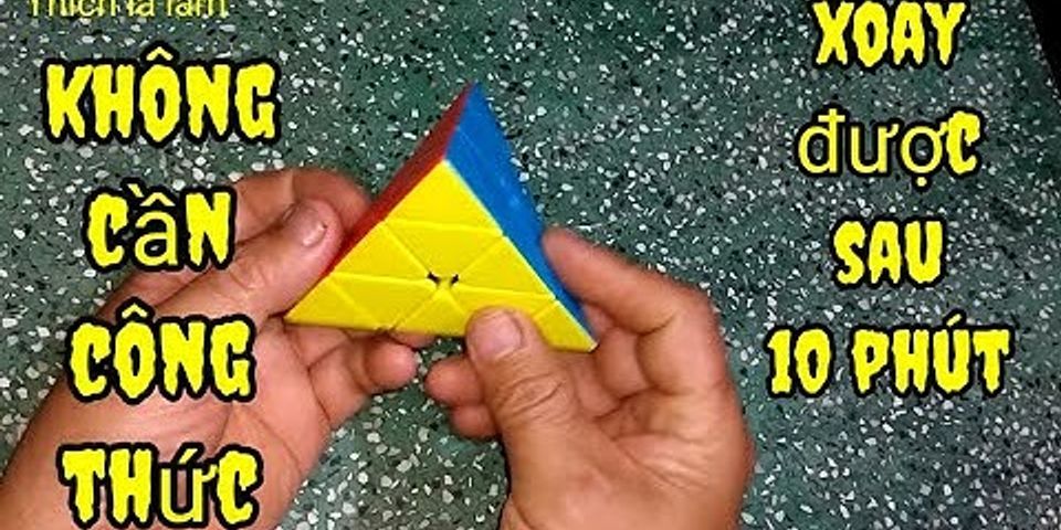 Cách giải rubik đang bị rối tam giác