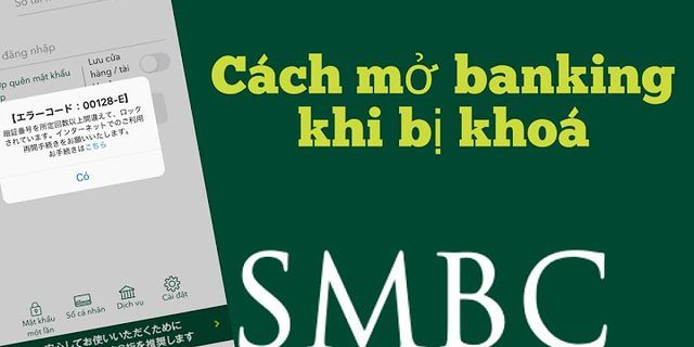 Cách in số ngân hàng SMBC