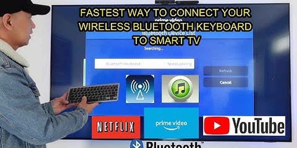 Cách kết nối bàn phím Bluetooth với tivi Samsung