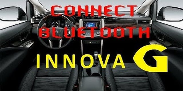 Cách kết nối bluetooth với xe innova 2017