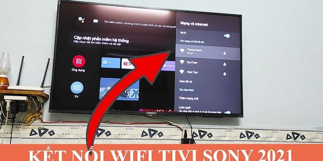 Cách kết nối ethernet cho tivi Sony