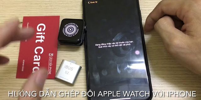 Cách kích hoạt Apple Watch không cần iPhone