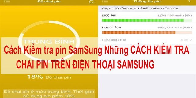 Cách kiểm tra chai pin Samsung