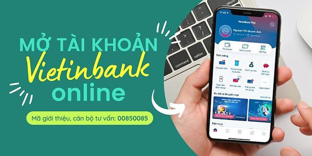 Cách kiểm tra tài khoản trên Vietinbank iPay