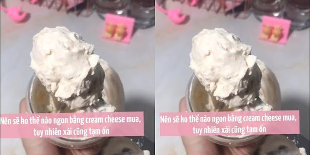 Cách làm kem cheese tự rich lùn