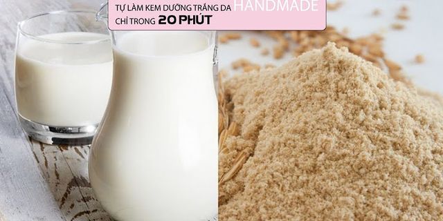 Cách làm kem dưỡng da từ cám gạo