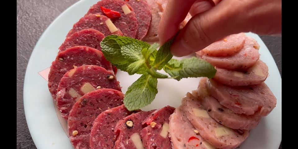Cách làm nem chua bằng thịt lợn