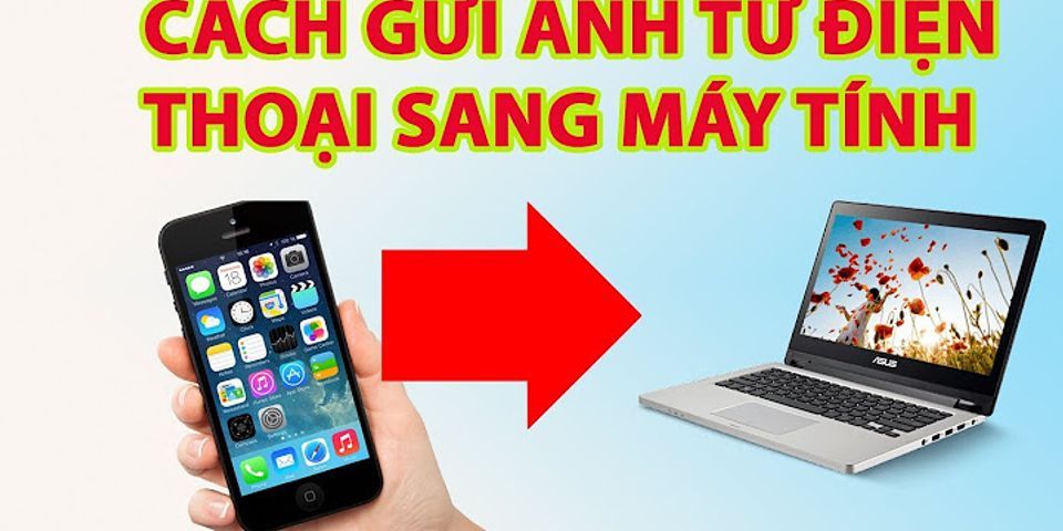 Cách lưu ảnh từ máy tính vào điện thoại