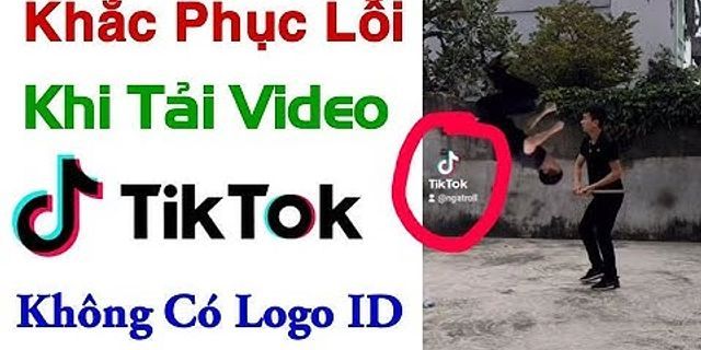 Cách lưu video TikTok của mình không có ID